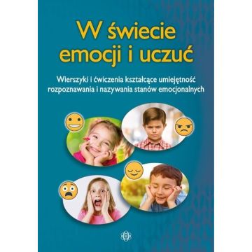 W świecie emocji i uczuć