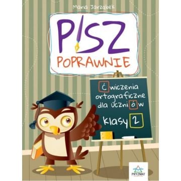 Pisz poprawnie klasa 2