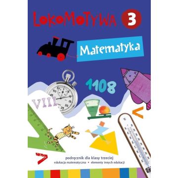 Lokomotywa 3 Matematyka podręcznik GWO
