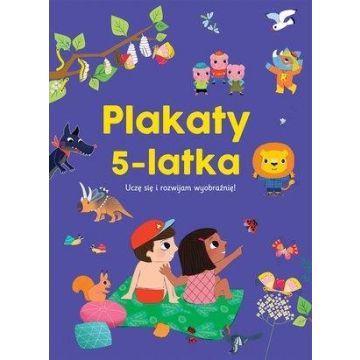 Plakaty 5-latka. Uczę się i rozwijam wyobraźnię!