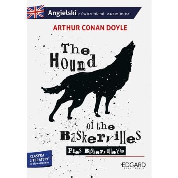Angielski z ćw. The Hound of the Baskervilles