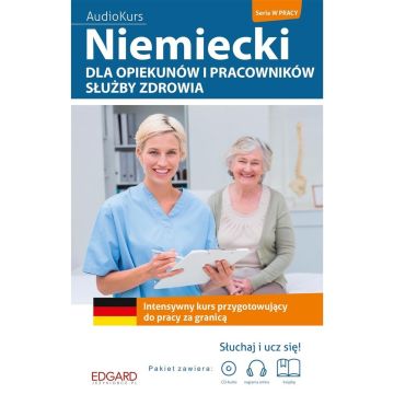 Niemiecki dla opiekunów i pracow. służby zdrowia