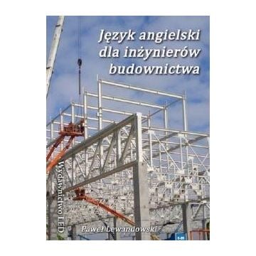 Język angielski dla inżynierów budownictwa
