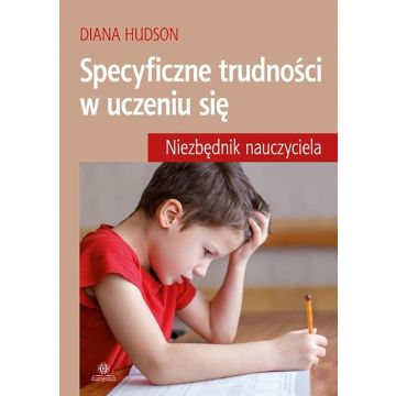 Specyficzne trudności w uczeniu się