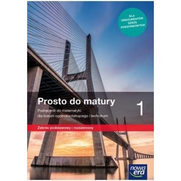 Matematyka LO 1 Prosto do matury Podr. ZPR 2019 NE
