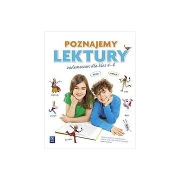 J.Polski SP 4-6 Poznajemy lektury. Vademecum WSiP