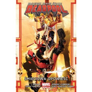 Deadpool T.4 Śmieciowa opowieść