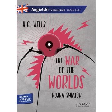 Angielski z ćw. Wojna światów/The War of the World