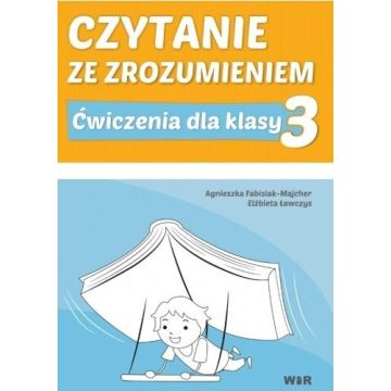 Czytanie ze zrozumieniem dla kl. 3 SP