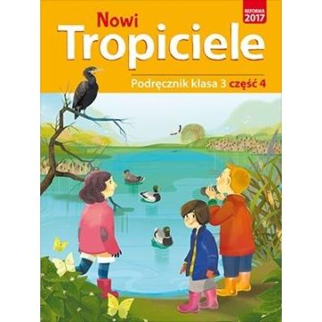 Nowi Tropiciele SP 3 Podręcznik cz.4 WSiP