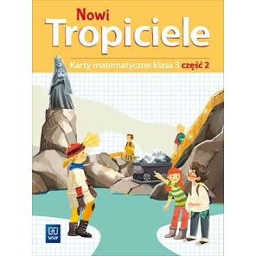 Nowi Tropiciele SP 3 Matematyka ćwiczenia cz.2
