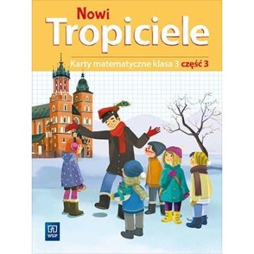 Nowi Tropiciele SP 3 Matematyka ćwiczenia cz.3