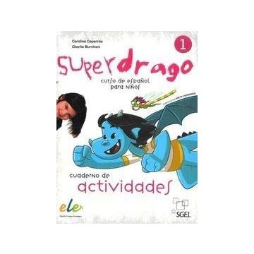 Superdrago 1 ćwiczenia