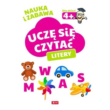 Uczę się czytać. Litery 4+