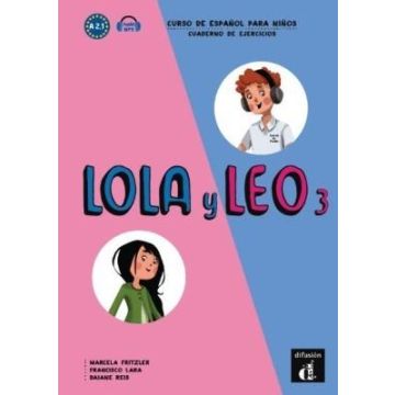 Lola y Leo 3 Cuaderno de ejercicios
