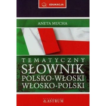 Słownik tematyczny polsko-włosko-polski + CD TW