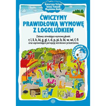 Ćwiczymy prawidłową wymowę z logoludkiem