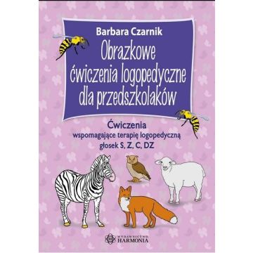 Obrazkowe ćw. log. dla przedszkolaków. S, z, c, dz