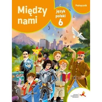 J.Polski SP 6 Między nami Podr. NPP GWO