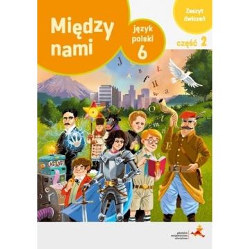 J.Polski SP 6/2 Między Nami ćw. wersja A NPP GWO