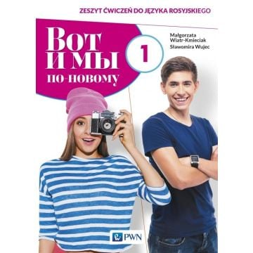 Wot i my. Po nowomu. 1 ćw. w.2019 PWN
