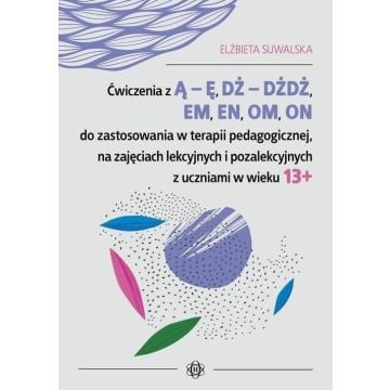 Ćwiczenia z Ą Ę, DŻ DŻDŻ, EM, EN, OM, ON