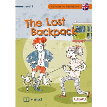 Czytam po angielsku. The Lost Backpack. Level 1