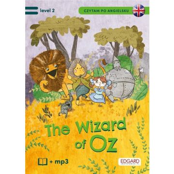 Czytam po angielsku. The Wonderful Wizard... lev.2