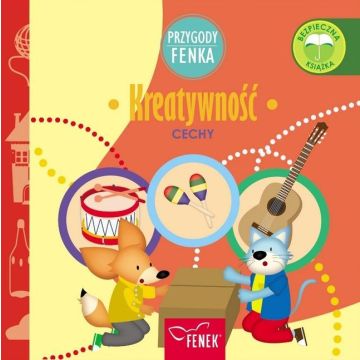 Przygody Fenka. Cechy. Kreatywność