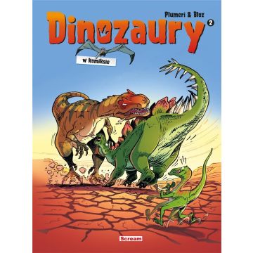 Dinozaury w komiksie T.2