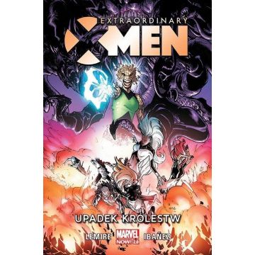 Extraordinary X-Men T.3 Upadek królestw