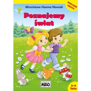 Poznajemy świat. 3 -4 lata
