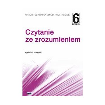 Czytanie ze zrozumieniem kl. 6
