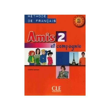 Amis et compagnie 2 ćwiczenia + CD CLE
