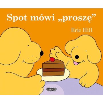 Spot mówi proszę