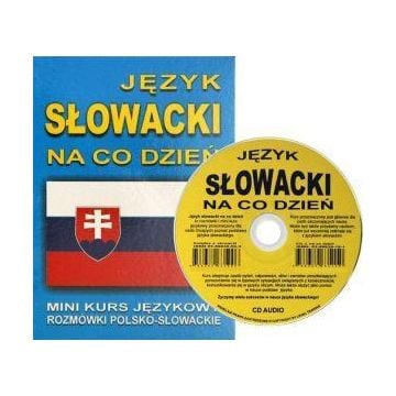 Język słowacki na co dzień Rozmówki +mini kurs +CD