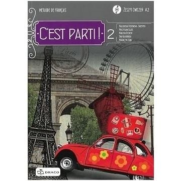 C'est parti! 2 zeszyt ćwiczeń DRACO