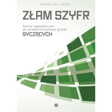 Złam szyfr. Pomoc logopedyczna - słoski syczące
