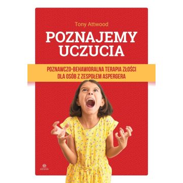 Poznajemy uczucia. Terapia złości dla osób...