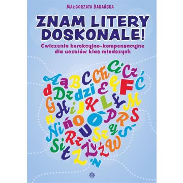 Znam litery doskonale!