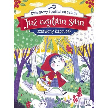 Już czytam sam. Czerwony Kapturek