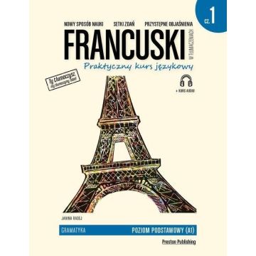 Francuski w tłumaczeniach. Gramatyka cz.1 w.2
