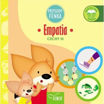 Przygody Fenka. Cechy. Empatia