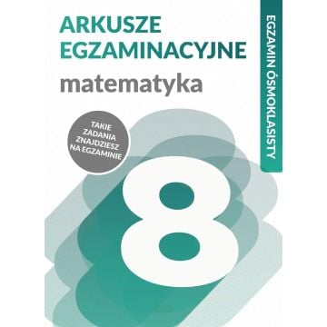 Egzamin ósmoklasisty. Matematyka