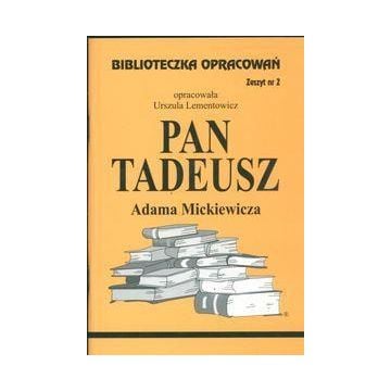 Biblioteczka opracowań nr 002 Pan Tadeusz
