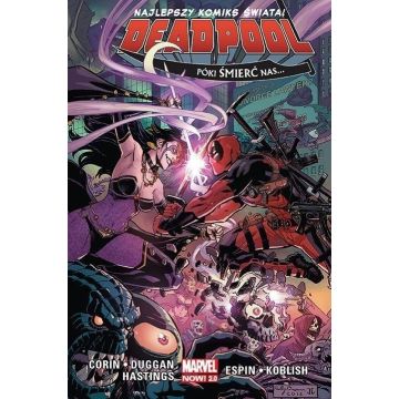Deadpool T.8 Póki śmierć nas...