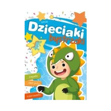 Dzieciaki bystrzaki. Smok