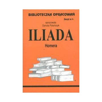Biblioteczka opracowań nr 004 Iliada