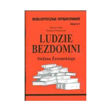 Biblioteczka opracowań nr 005 Ludzie Bezdomni