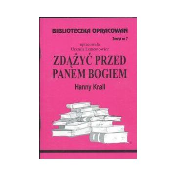 Biblioteczka opracowań nr 007 Zdążyć przed ...
